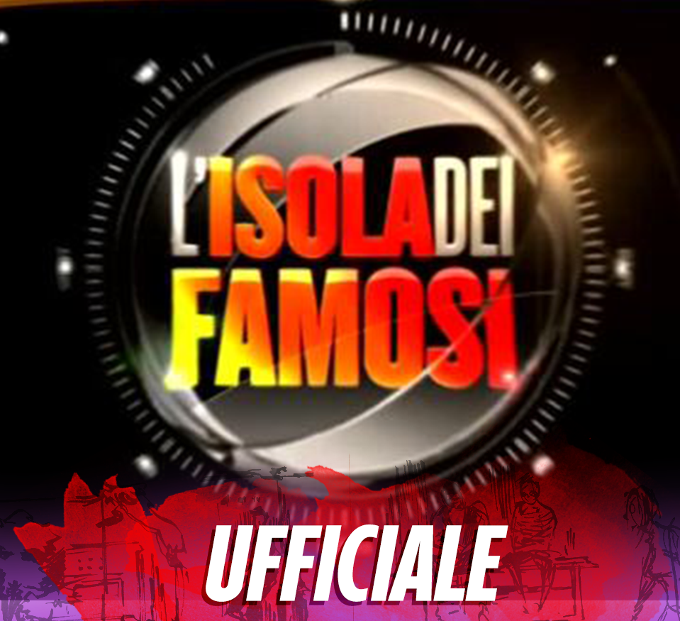 ISOLA DEI FAMOSI: E' UFFICIALE: ECCO I NOMI DI TUTTI I NAUFRAGHI - E NON MANCANO LE SORPRESE - 18/01/2017